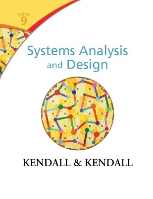 Systems Analysis and Design - Kenneth Kendall, Julie Kendall