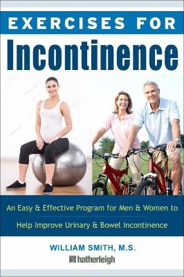 Exercises for Incontinence - William Smith