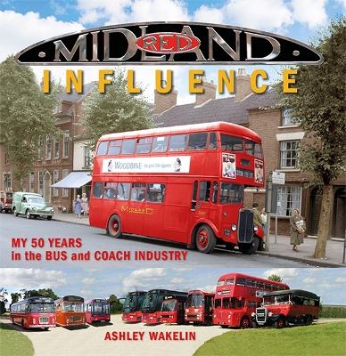 Midland Red Influence - Ashley Wakelin