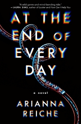 At the End of Every Day - Arianna Reiche