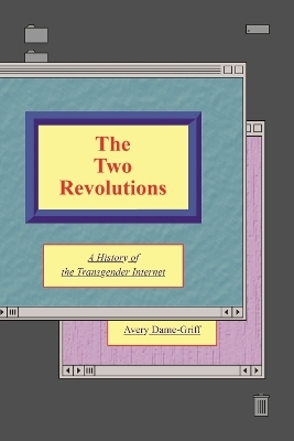 The Two Revolutions - Avery Dame-Griff