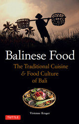 Balinese Food - Vivienne Kruger