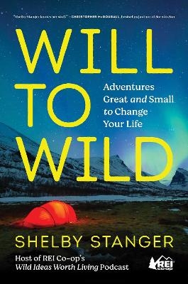 Will to Wild - Shelby Stanger