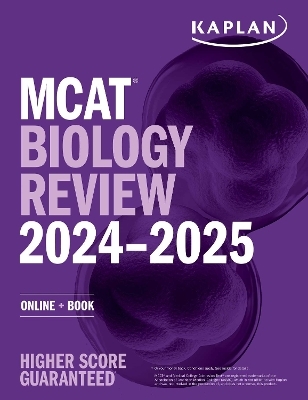 MCAT Biology Review 2024-2025 -  Kaplan Test Prep