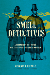 Smell Detectives - Melanie A. Kiechle