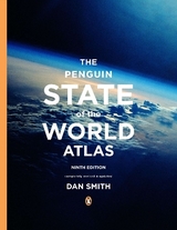 The Penguin State of the World Atlas - Smith, Dan