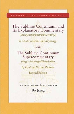 The Sublime Continuum and Its Explanatory Commentary - Bo Jiang