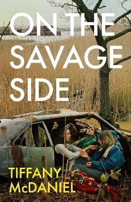 On the Savage Side - Tiffany McDaniel