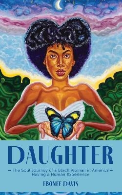 Daughter - Ebonee Davis