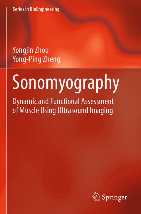 Sonomyography - Yongjin Zhou, Yong-Ping Zheng