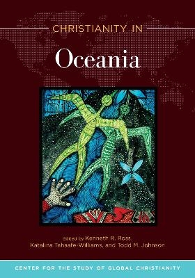 Christianity in Oceania - Kenneth Ross