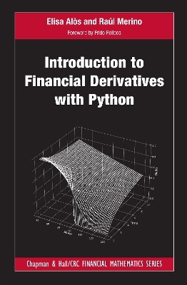 Introduction to Financial Derivatives with Python - Elisa Alòs, Raúl Merino