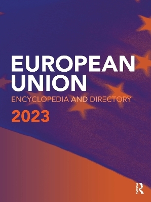 European Union Encyclopedia and Directory 2023 - 