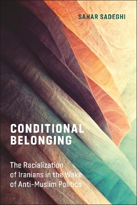 Conditional Belonging - Sahar Sadeghi