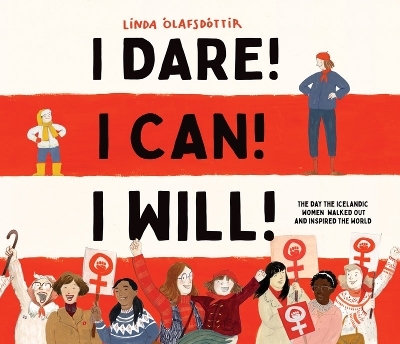 I Dare! I Can! I Will!