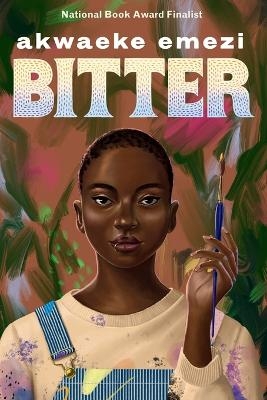 Bitter - Akwaeke Emezi