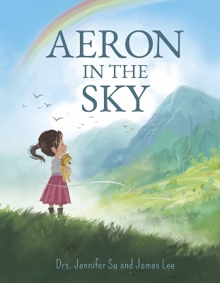 Aeron in the Sky - Dr. Jennifer Su, Dr. James Lee