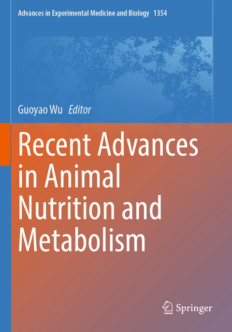 Recent Advances in Animal Nutrition and Metabolism - 