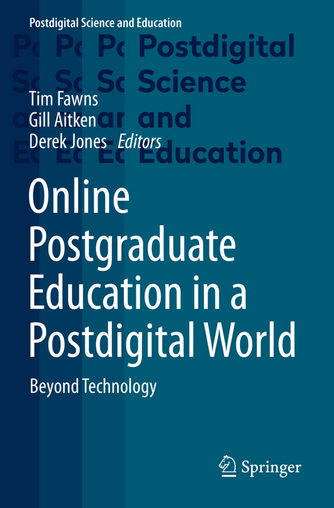 Online Postgraduate Education in a Postdigital World - 