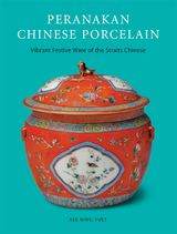 Peranakan Chinese Porcelain - Kee Ming-Yuet