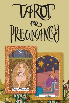 Tarot for Preganacy Deck - Brittany Carmona-Holt