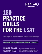 180 Practice Drills for the LSAT: Over 5,000 questions to build essential LSAT skills - Kaplan Test Prep