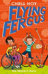 Flying Fergus 7: The Wreck-It Race - Chris Hoy