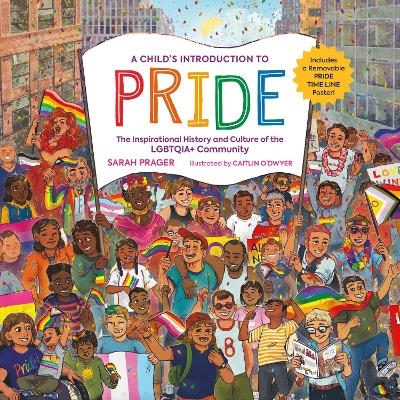 A Child's Introduction to Pride - Sarah Prager