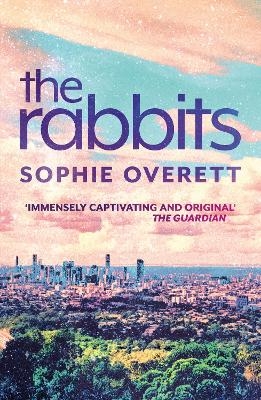 The Rabbits - Sophie Overett