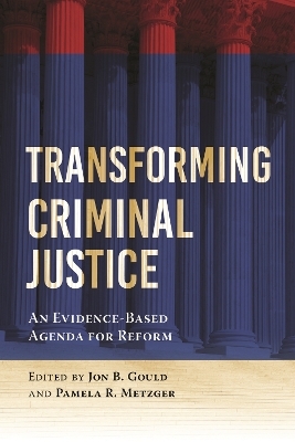 Transforming Criminal Justice - 