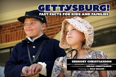 Gettysburg! - Gregory Christianson