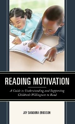 Reading Motivation - Joy Dangora Erickson