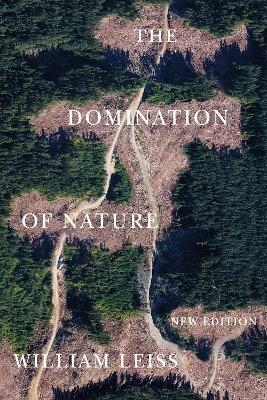 The Domination of Nature - William Leiss