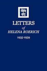 Letters of Helena Roerich II -  Helena Roerich