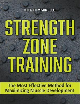 Strength Zone Training - Nick Tumminello