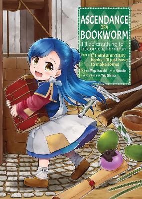 Ascendance of a Bookworm (Manga) Part 1 Volume 1 - Miya Kazuki