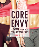 Core Envy -  Allison Westfahl