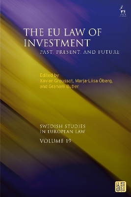 The EU Law of Investment - 