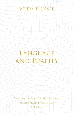 Language and Reality - Vilem Flusser