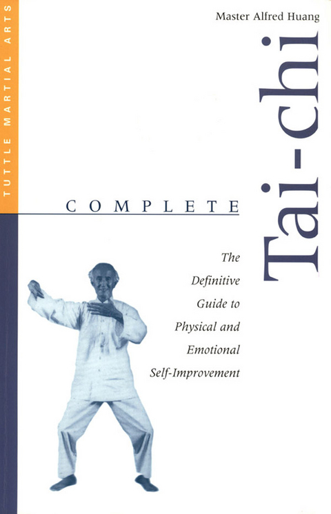 Complete Tai-Chi -  Alfred Huang