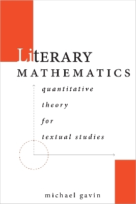 Literary Mathematics - Michael Gavin