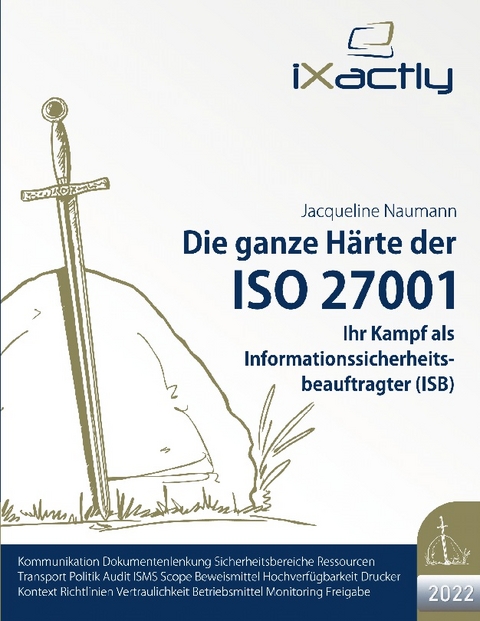 Ihr Kampf als Informationssicherheitsbeauftragter (ISB) - Jacqueline Naumann