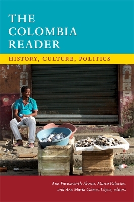 The Colombia Reader - 