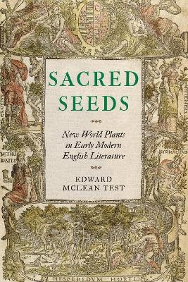 Sacred Seeds - Edward McLean Test