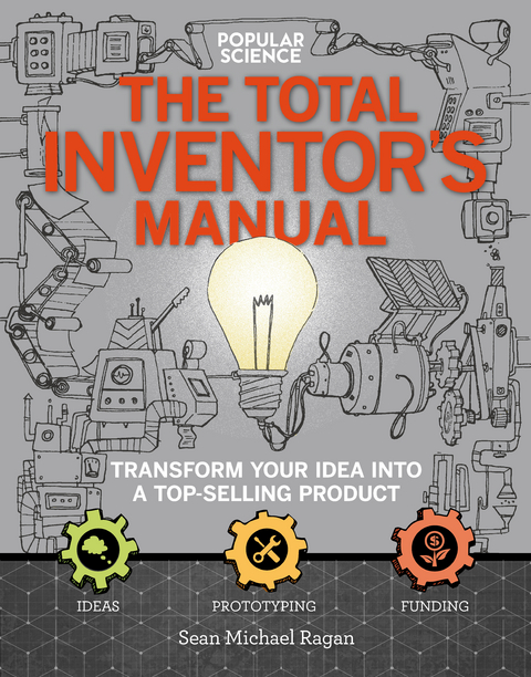 Total Inventor's Manual -  Sean Michael Ragan