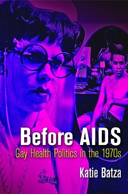 Before AIDS - Katie Batza