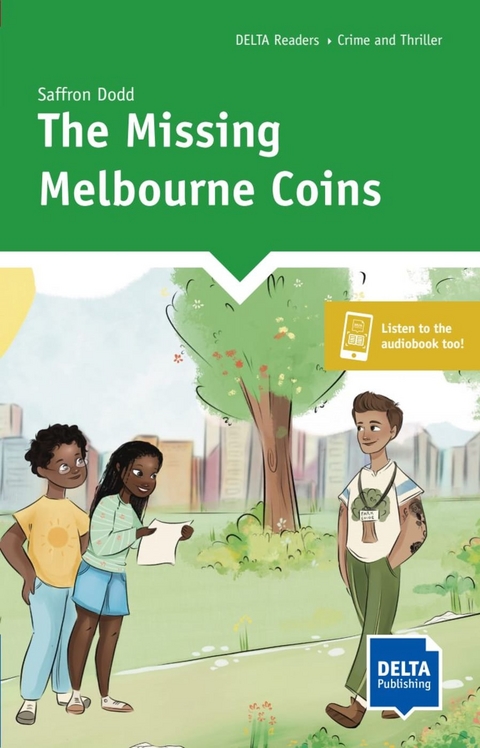 The Missing Melbourne Coins - Saffron Dodd