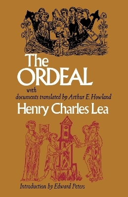 The Ordeal - Henry Charles Lea