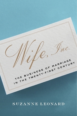 Wife, Inc. - Suzanne Leonard