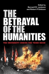 The Betrayal of the Humanities - 